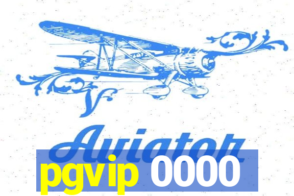 pgvip 0000